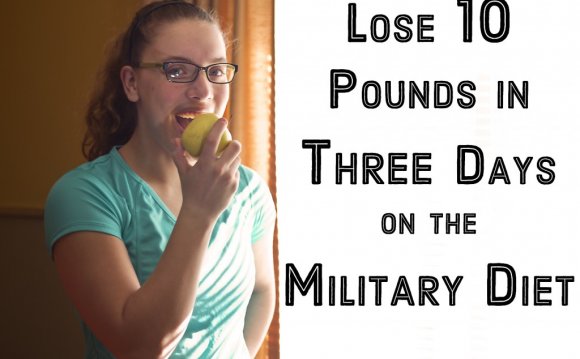 Military Diet: Lose Up To Ten