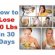 Lose 30LBS in 30 days diet plan