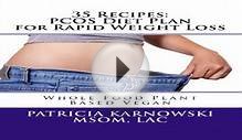 35 Recipes PCOS Diet Plan for Rapid Weight Loss Whole Food