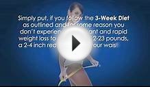 3 Week Diet - The 3 Week Diet Plan For Losing Weight Quickly