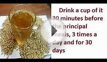 Barley Drink The Best Drink to burn fats and lose weight