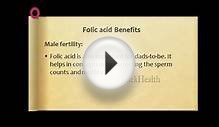 Folic acid Benefits Male fertility - Nutrition Tips