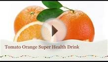 Food diet to lose weight Tomato Orange Drink Anti Cancer Juice