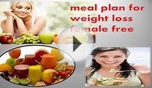 meal plan for weight loss female free | meal plan for