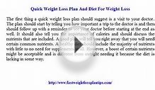 Quick Weight Loss Plan And Diet For Weight Loss
