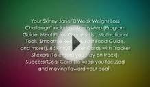 Skinny Jane 8 Week Weight Loss Kit Diet Plan for Women