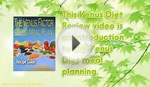 Venus Diet Plan Offers The Best Weight Loss Meal Plans